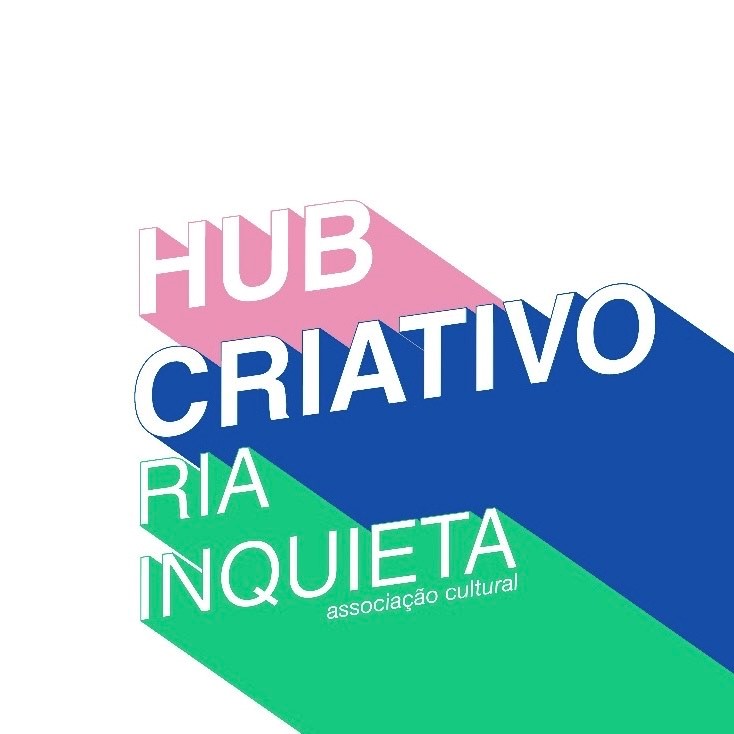 Dia Aberto | Inauguração do Hub Criativo da Ria Inquieta